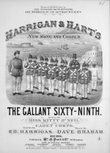Harrigan & Hart's New Song and Chorus. The Gallant Sixty-Ninth