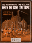 Gee! What a Wonderful Time We'll Have When the Boys Come Home