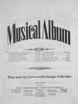 Musical Album. They Said My Love Would Change With Time