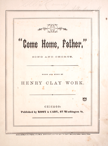 Come Home, Father. Song and Chorus