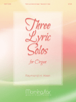 Three Lyric Solos for Organ