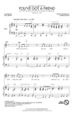 You've Got A Friend (arr. Mac Huff)