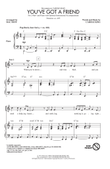 You've Got A Friend (arr. Mac Huff)
