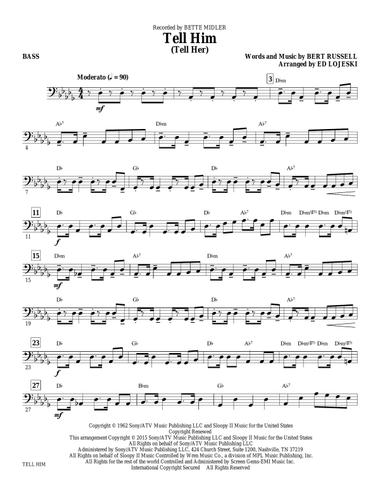 Tell Him (Tell Her) - Bass