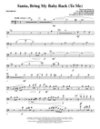 Santa, Bring My Baby Back (To Me) - Trombone
