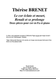 Thérèse Brenet : Le cor éclate et meurt, renaît et se prolonge for horn and piano