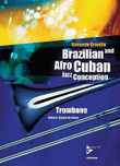 Brazilian and Afro-Cuban Jazz Conception -- Trombone