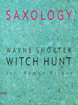 Saxology -- Witch Hunt