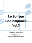 Le Solfege Contemporain Vol. 3