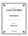 Clef Studies for Trombone, an Intermediate Method