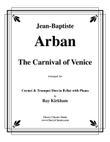 The Carnival of Venice for Cornet and Trumpet Duo with Piano accompaniment