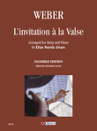L’invitation à la Valse arranged for Harp and Piano by Elias Parish Alvars. Facsimile Edition