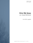 Give Me Jesus