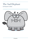 The Sad Elephant