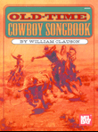 Old-Time Cowboy Songbook