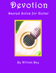 Devotion - Sacred Solos for Guitar