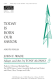 Today Is Born Our Savior