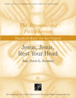 Jesus, Jesus, Rest Your Head - Handbells