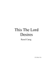 This The Lord Desires