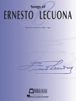 Songs of Ernesto Lecuona