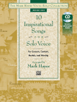 The Mark Hayes Vocal Solo Collection -- 10 Inspirational Songs for Solo Voice