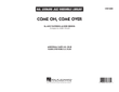 Come On, Come Over - Conductor Score (Full Score)