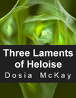 Three Laments of Heloise for Chamber Orchestra