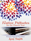 Festive Preludes for the Church Year