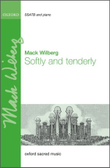 Softly and tenderly