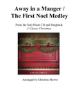 Away in a Manger / The First Noel