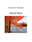Fall is Here