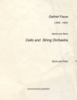 Faure Apres un Reve Cello and String Orchestra