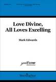 Love Divine, All Loves Excelling