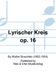 Lyrischer Kreis Op. 16