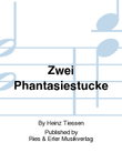Zwei Phantasiestucke