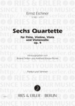 6 Quartette Op. 4