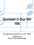 Quintett C-Dur NV 105