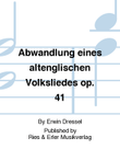 Abwandlung eines altenglischen Volksliedes Op. 41