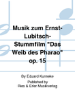 Musik zum Ernst-Lubitsch-Stummfilm 