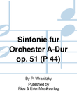Sinfonie für Orchester A-Dur Op. 51 (P 44)