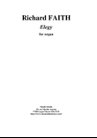 Richard Faith : Elegy for organ