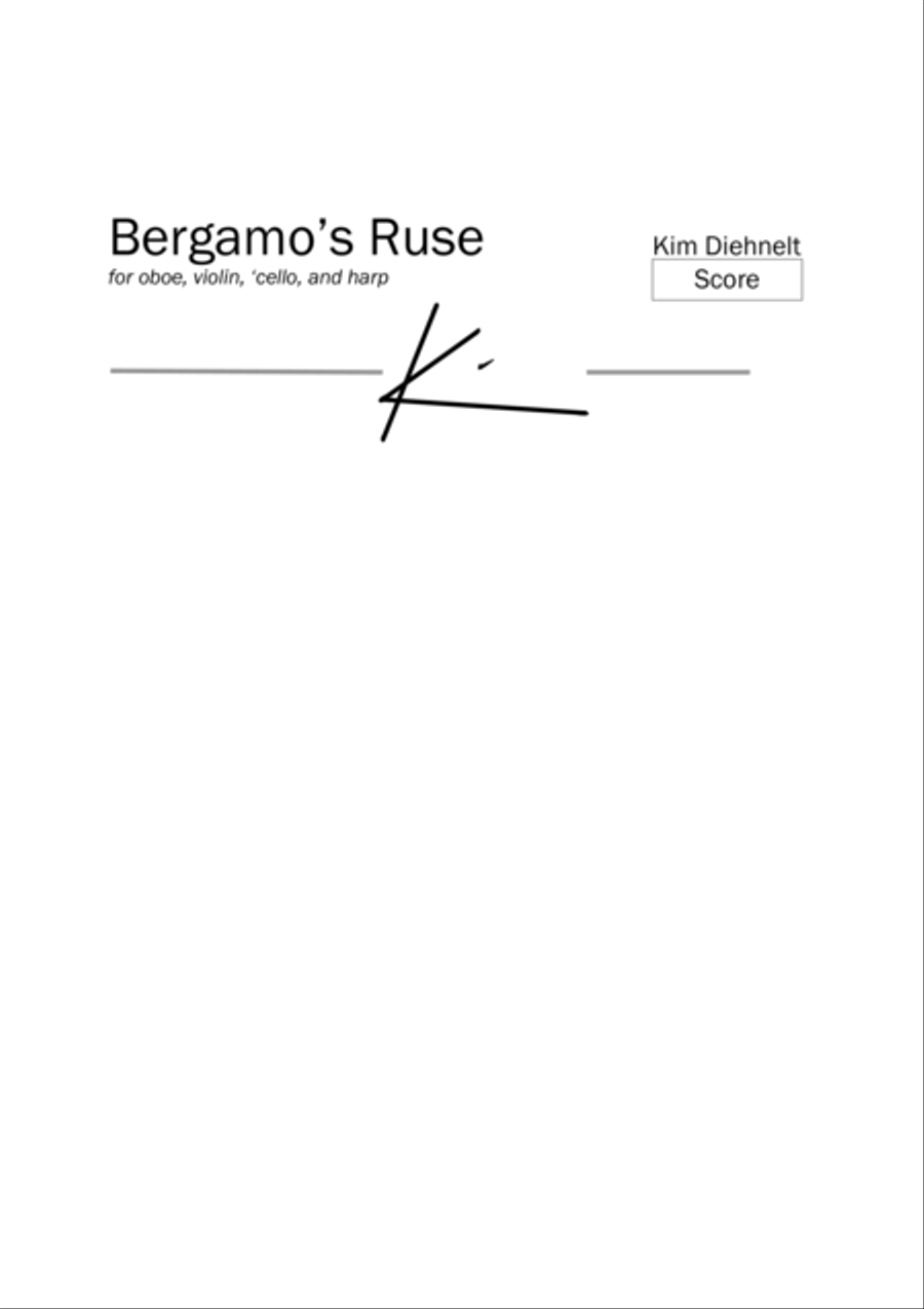 Diehnelt: Bergamo’s Ruse for oboe, violin, ‘cello, and harp (score) Oboe scores gallery preview page 1