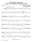 All Creatures, Sing Praise - Trombone 1