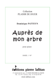AUPRÈS DE MON ARBRE