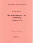 Die Meistersinger von Nürnberg: Prelude to Act III