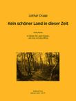 Kein schöner Land zu dieser Zeit -Volkslieder in Sätzen für zwei Sopran- und eine Alt-Blockflöte-