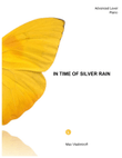 In Time of Silver Rain