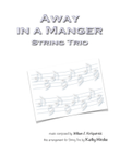 Away in a Manger - String Trio