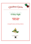 O Holy Night- Arranged for Piano and String orchestra