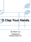 O Clap Your Hands